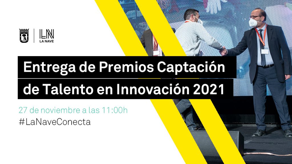 La Nave Entrega de Premios Captación de Talento 2021