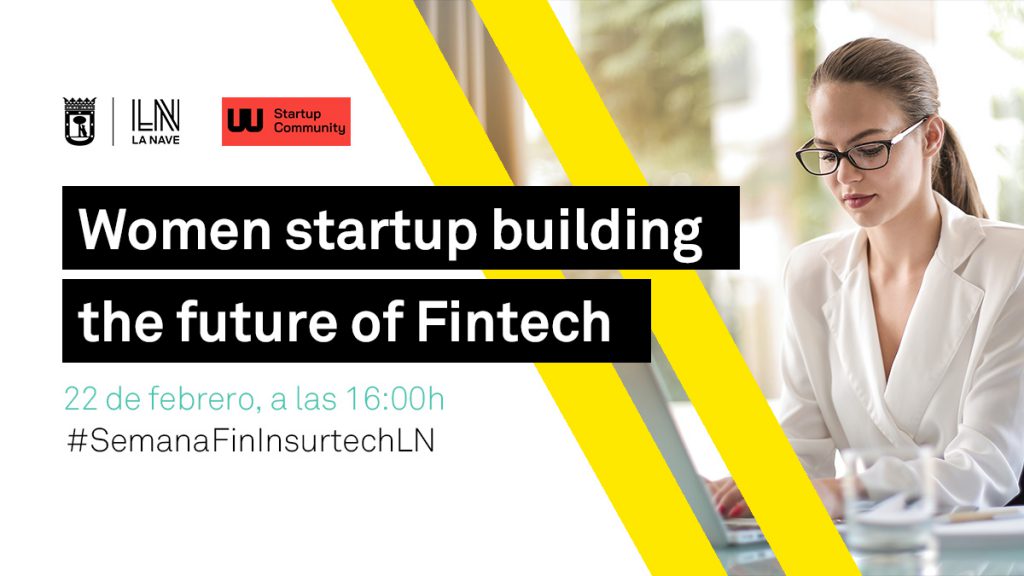 La Nave Women Startup Building Future Fintech