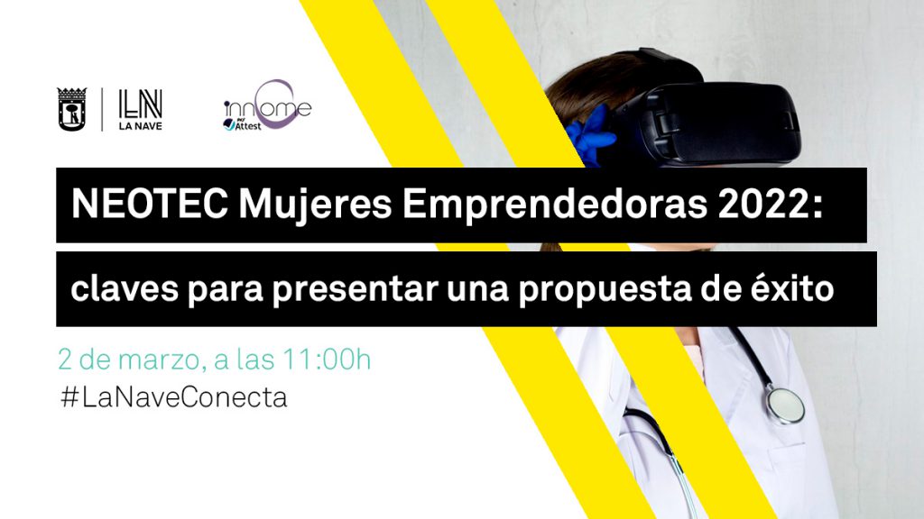 La Nave - NEOTEC Mujeres Emprendedoras 2022