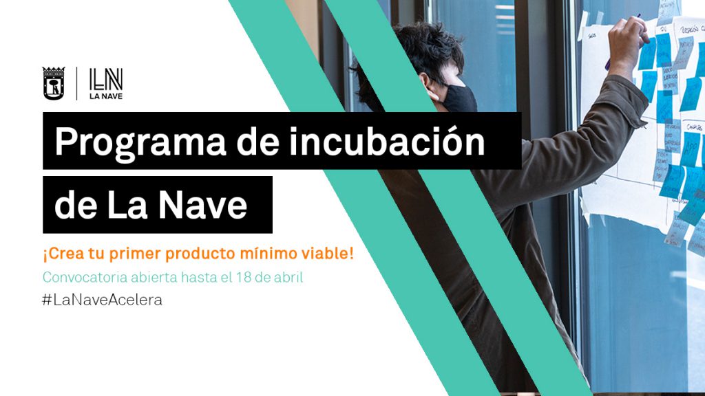 La Nave - Programa de incubación